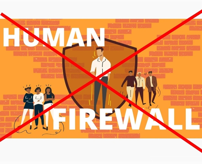 The Human Firewall